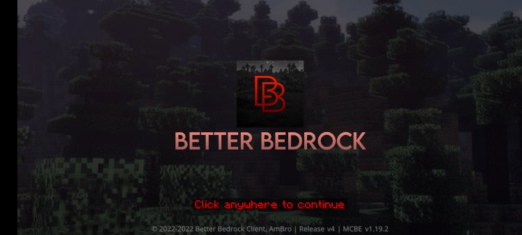 Better Bedrock V4 Client For MCPE 1.19!