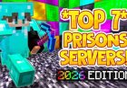 Top 7 Best Prison Servers for Minecraft (2026)